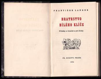 František Langer: Bratrstvo Bílého klíče