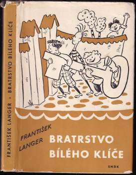 František Langer: Bratrstvo bílého klíče