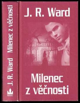 J. R Ward: Bratrstvo černé dýky