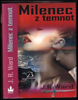 J. R Ward: Bratrstvo černé dýky