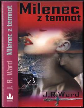 J. R Ward: Bratrstvo černé dýky