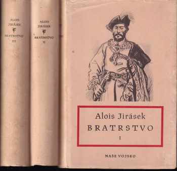 Alois Jirásek: Bratrstvo
