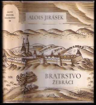 Alois Jirásek: Bratrstvo