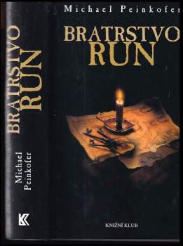 Michael Peinkofer: Bratrstvo run