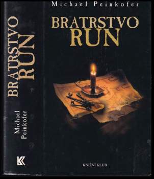 Michael Peinkofer: Bratrstvo run