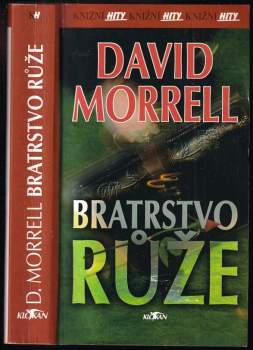 David Morrell: Bratrstvo růže