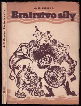 Jan Karel Čemus: Bratrstvo síly