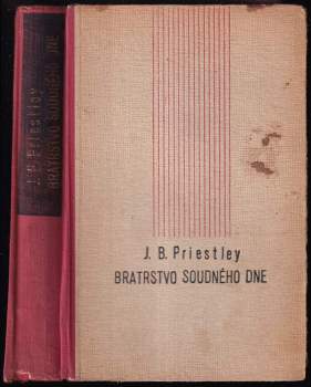 J. B Priestley: Bratrstvo soudného dne