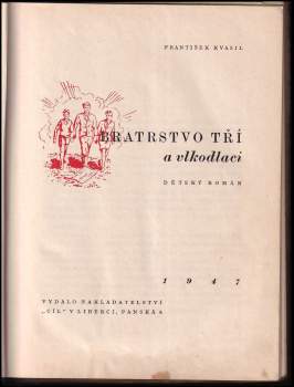 František Kvasil: Bratrstvo tří a vlkodlaci