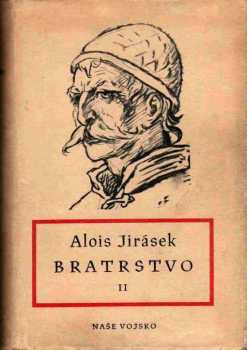 Alois Jirásek: Bratrstvo