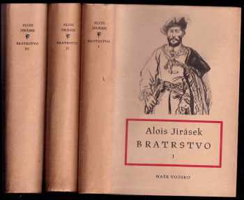Alois Jirásek: Bratrstvo