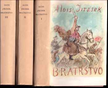 Bratrstvo - tři rapsodie I - III - KOMPLET