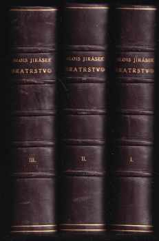 Alois Jirásek: Bratrstvo
