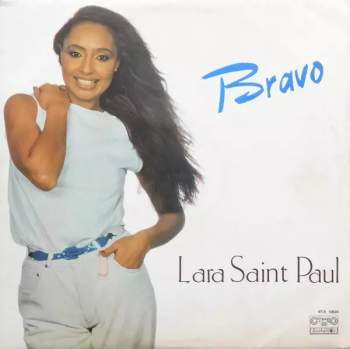 Lara Saint Paul: Bravo