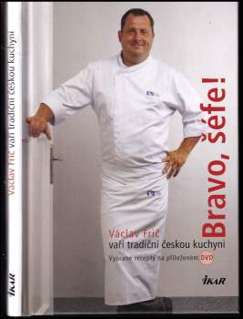 Václav Frič: Bravo, šéfe!