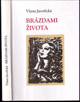 Vlasta Javořická: Brázdami života