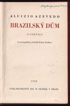 Aluisio Tancredo Belo Gonçalves Azevedo: Brazilský dům