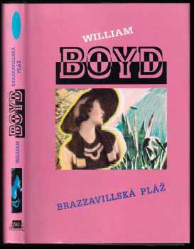 William Boyd: Brazzavillská pláž