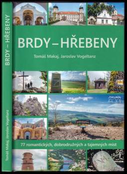 Tomáš Makaj: Brdy - Hřebeny