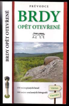 Brdy opět otevřené