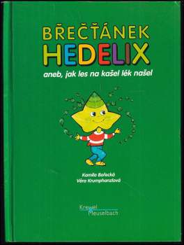 Břečťánek Hedelix, aneb, Jak les na kašel lék našel