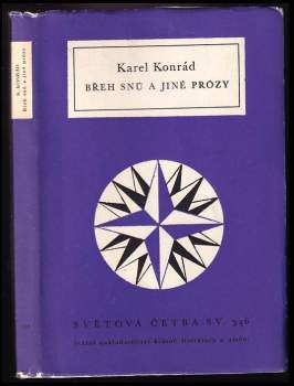 Karel Konrád: Břeh snů a jiné prózy