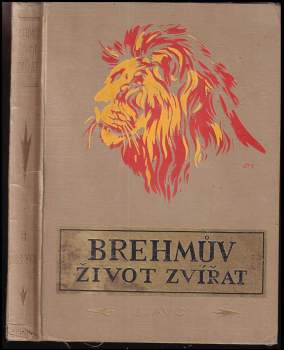 Alfred Brehm: Brehmův illustrovaný život zvířat
