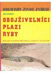 Alfred Brehm: Brehmův ilustrovaný život zvířat