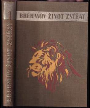 Alfred Brehm: Brehmův ilustrovaný život zvířat