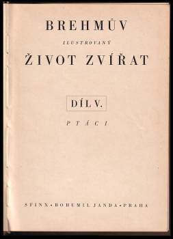 Alfred Brehm: Brehmův ilustrovaný Život zvířat