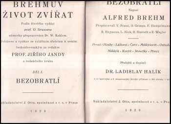 Alfred Brehm: Brehmův život zvířat - 11 svazků - KOMPLET - I. Bezobratlí + II. Ryby, obojživelníci, plazi + III. Ptáci + IV. Savci