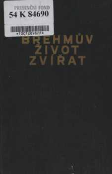 Alfred Brehm: Brehmův život zvířat