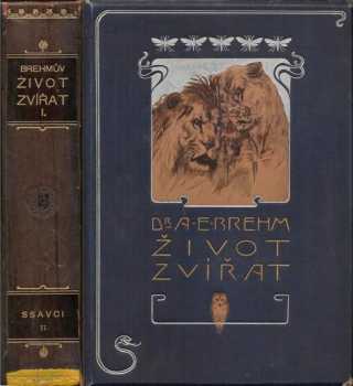Alfred Brehm: Brehmův Život zvířat