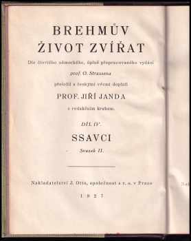 Alfred Brehm: Brehmův život zvířat - Díl IV - Díl IV. Ssavci. Svazek II