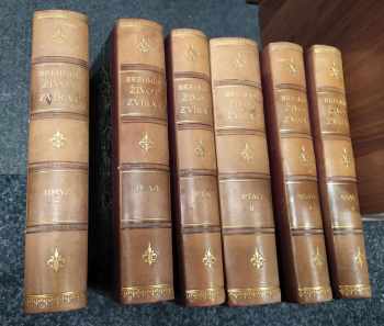 Alfred Brehm: Brehmův Život zvířat - Díl 1, Ssavci svazek první a druhý + Díl 2. Ptáci svazek první a druhý + Díl 3. Plazi, obojživelníci a ryby + Díl 4. Členovci, červi, měkkýšovití, měkkýši, ostnokožci, láčkovci a prvoci