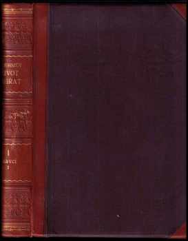 Brehmův život zvířat : díl 4 - Díl IV. Ssavci. Svazek IV - Alfred Brehm (1928, J. Otto) - ID: 2210558