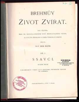 Alfred Brehm: Brehmův život zvířat - Díl IV, Ssavci.