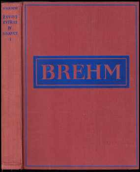 Alfred Brehm: Brehmův Život zvířat