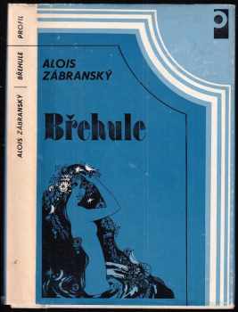 Alois Zábranský: Břehule čili poslední hastrman na Hané