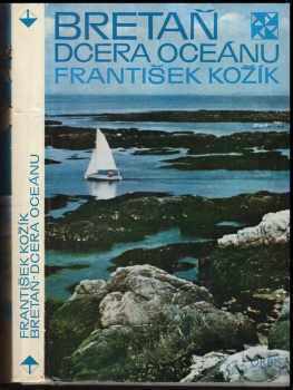 Bretaň - dcera oceánu