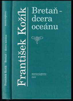 Bretaň - dcera oceánu