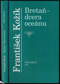 Bretaň - dcera oceánu