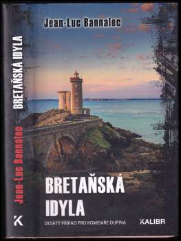 Jean-Luc Bannalec: Bretaňská idyla