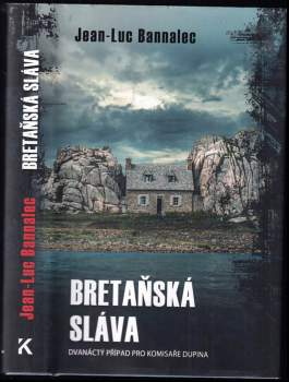 Bretaňská sláva : dvanáctý případ pro komisaře Dupina - 12