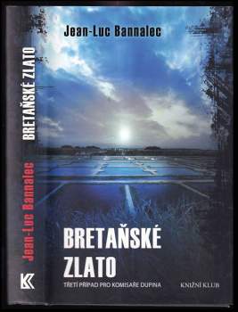 Jean-Luc Bannalec: Bretaňské zlato
