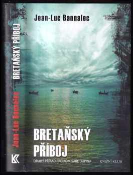 Jean-Luc Bannalec: Bretaňský příboj