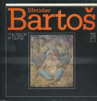 Břetislav Bartoš