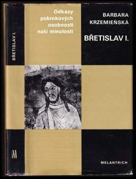 Barbara Krzemieńska: Břetislav I