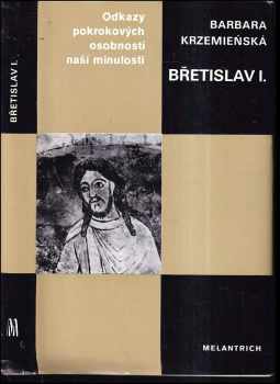 Barbara Krzemieńska: Břetislav I