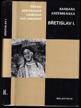 Barbara Krzemieńska: Břetislav I